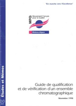 Guide de qualification et de vérification d’un ensemble chromatographique