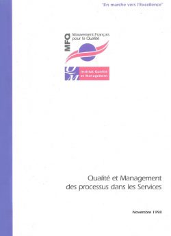 Témoignages : problématique du management des processus dans les services