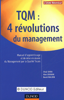 TQM : 4 révolutions du management