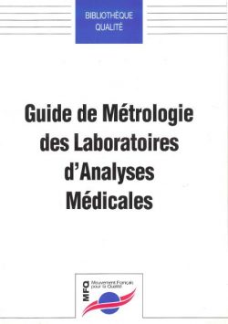 Guide de métrologie des Laboratoires d Analyses Médicales