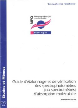 Guide d étalonnage et de vérification des spectrophotomètres (ou spectromètres) d’absorption moléculaire