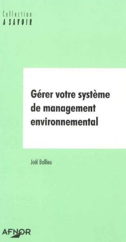 Gérer votre Système de Management Environnemental