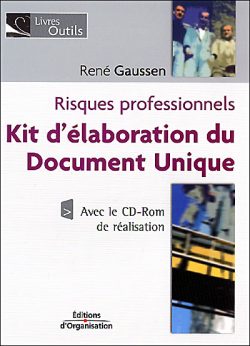 Risques professionnels – Kit d’élaboration du Document Unique