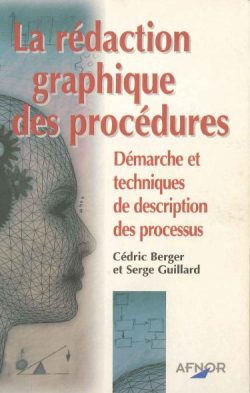 La rédaction graphique des procédures : Démarche et techniques de description des processus