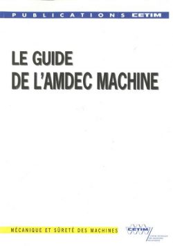 Le guide de l’AMDEC Machine
