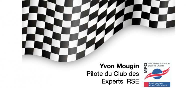 Dans la série “les pilotes restent dans la course”, conversation avec Yvon Mougin pilote du club consultant RSE…